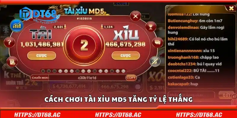 Hướng dẫn cách chơi Tài Xỉu MD5 tăng tỷ lệ thắng