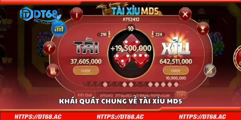 Thông tin cơ bản về tài xỉu MD5