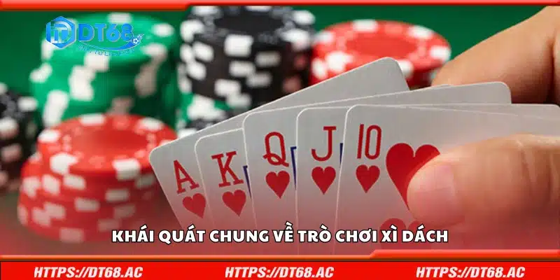 Giới thiệu về trò chơi xì dách