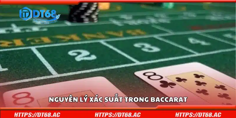 Nguyên lý xác suất trong Baccarat
